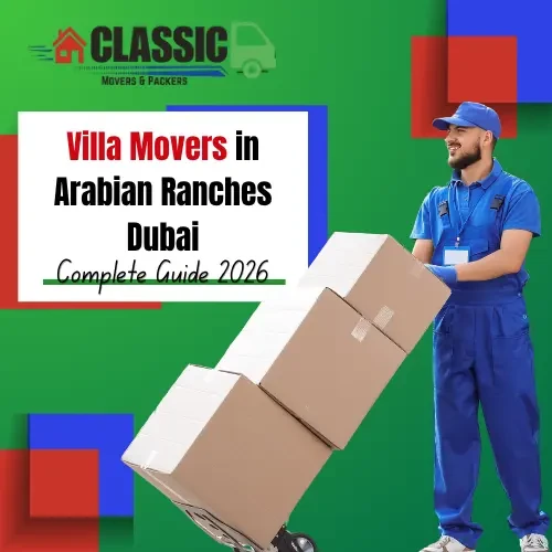 Moving to or from Arabian Ranches Dubai — Complete Villa Moving Guide 2026
