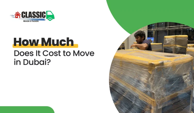 How Much Does It Cost to Move in Dubai?