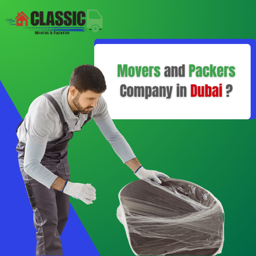 Movers and Packers Company in Dubai ?