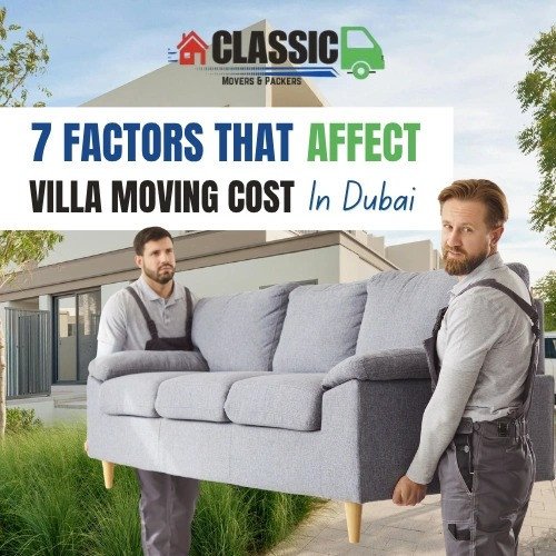 Graphic with bold text that reads 7 FACTORS THAT AFFECT VILLA MOVING COST In Dubai